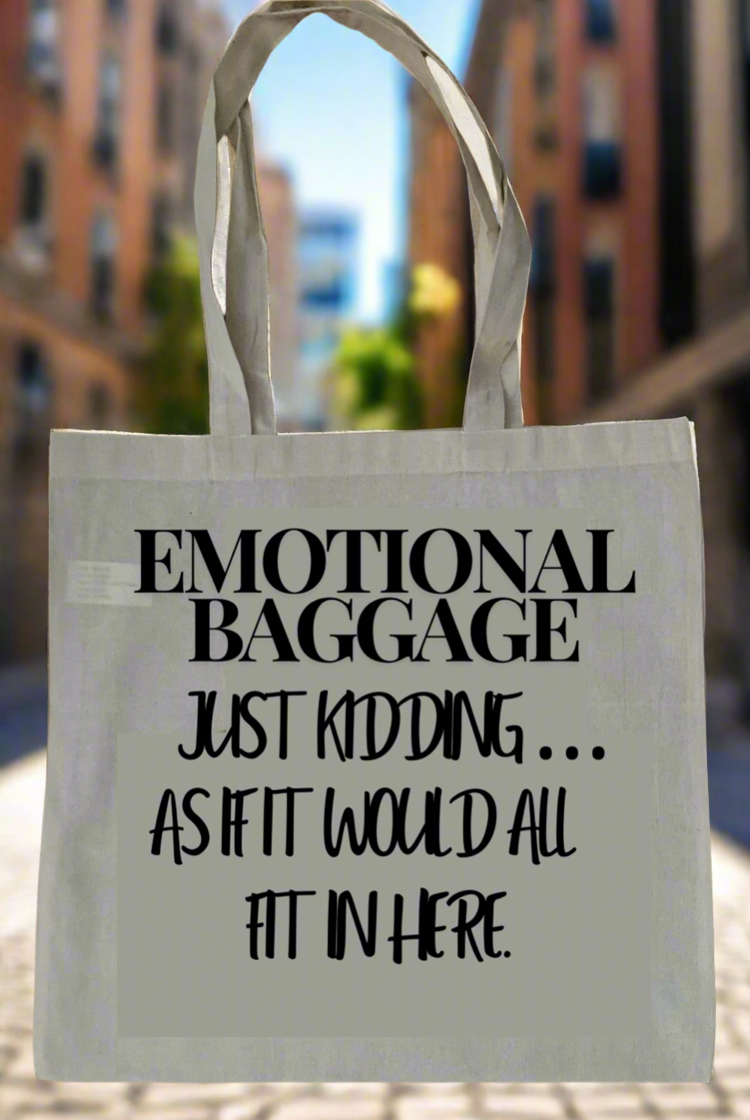 Humorous, emotional baggage Tote bag/ My Impressions by Mia