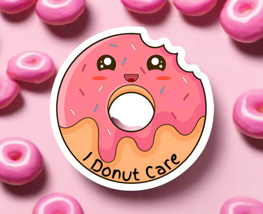 I donut care/ die cut sticker/ My Impressions by Mia
